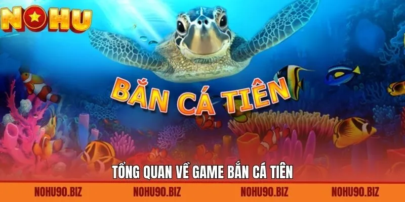 Sơ lược về săn cá Tiên